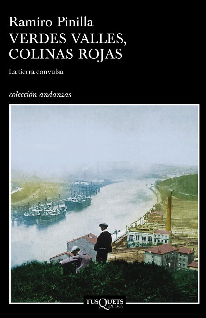 Libro: Verdes valles, colinas rojas 1. La tierra convulsa (Andanzas)