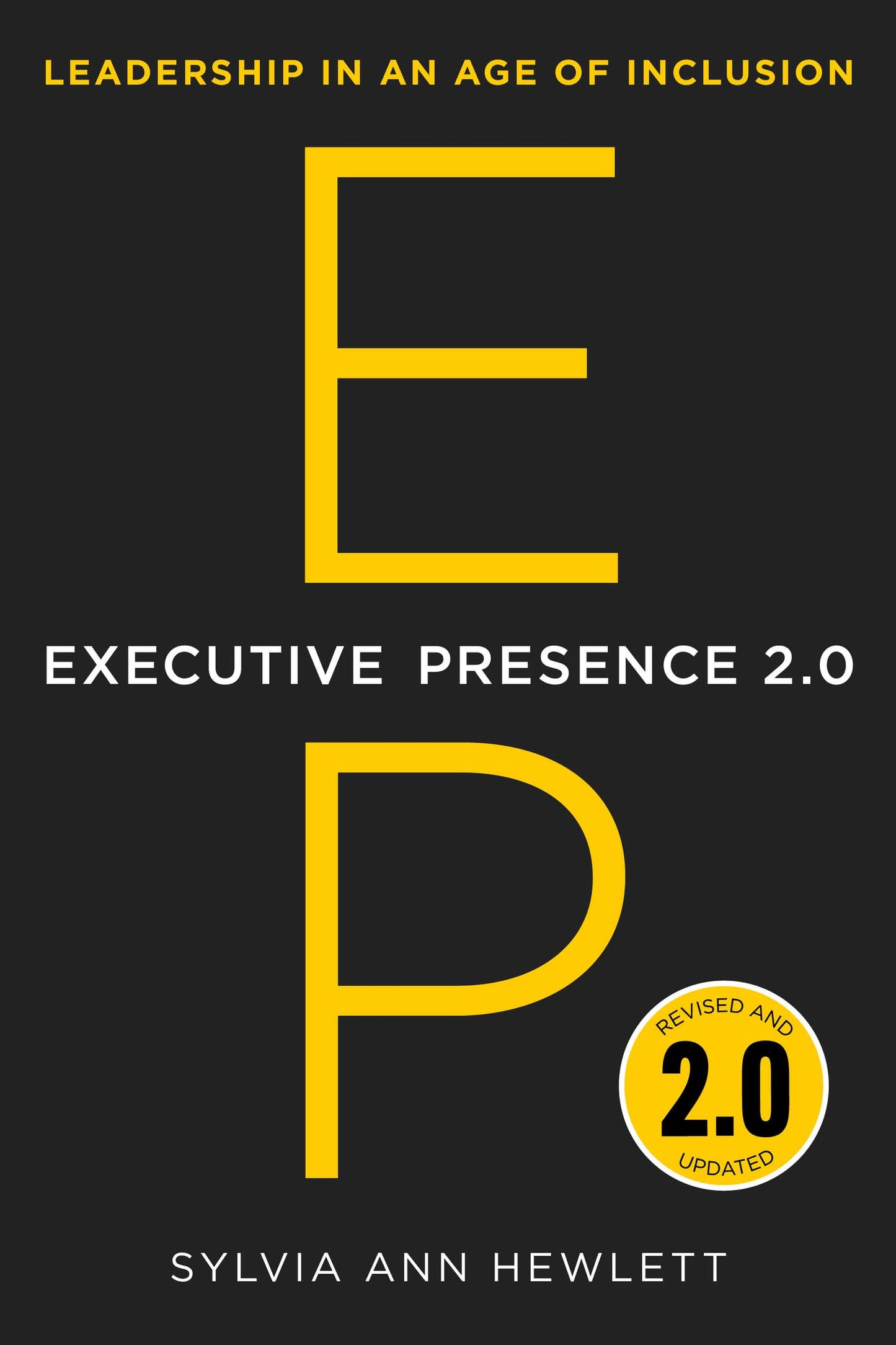 Libro: Executive Presence 2.0: Leadership in an Age of Inclusion