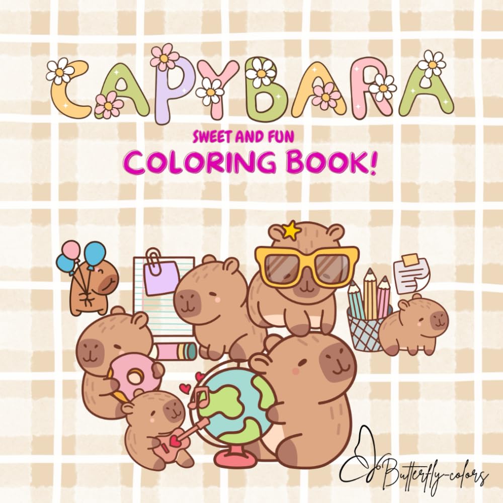 Libro: Capybara coloring book: Sweet and funny. Book for kids world adventures and fascinanting