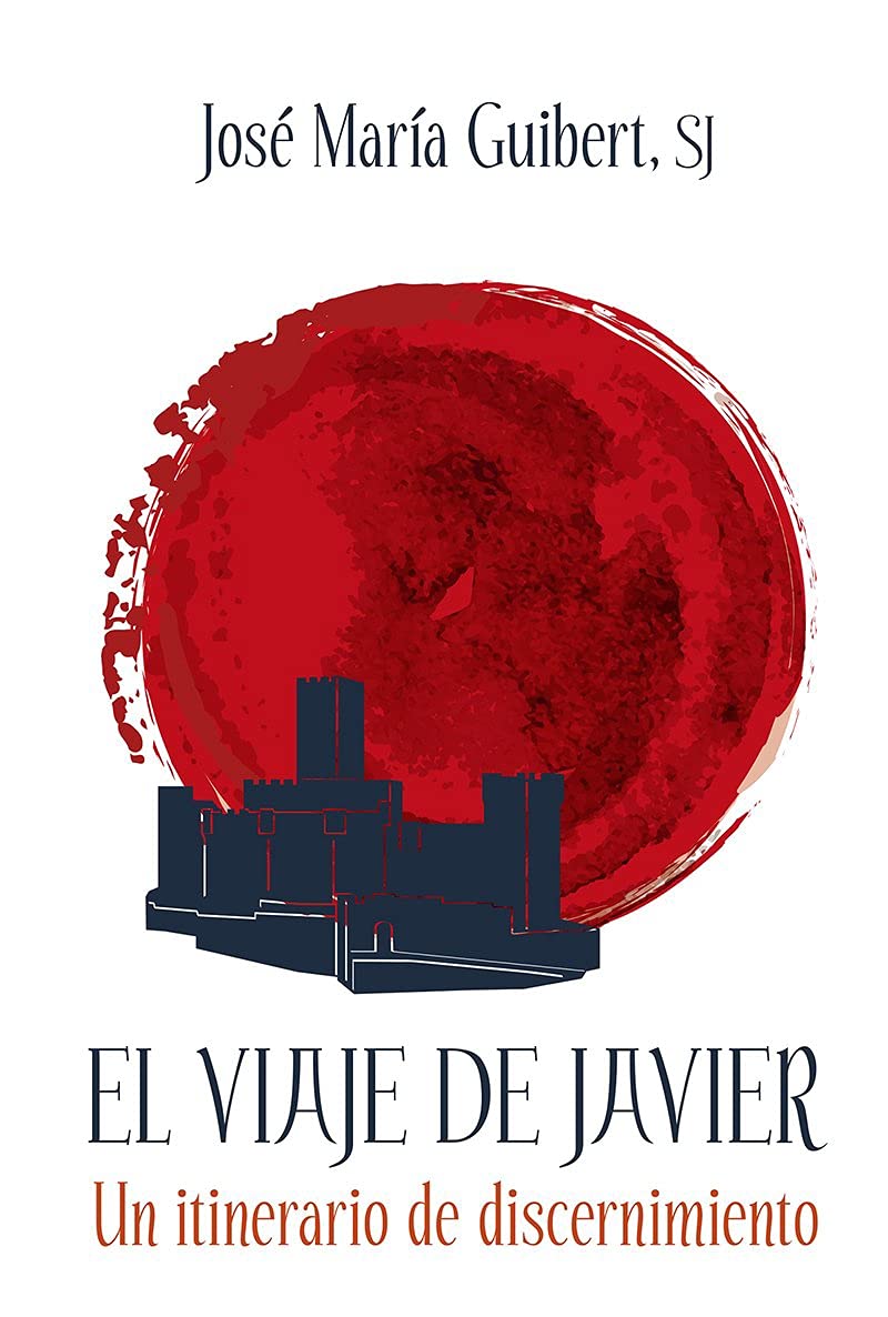 Libro: El viaje de Javier: Un itinerario de discernimiento