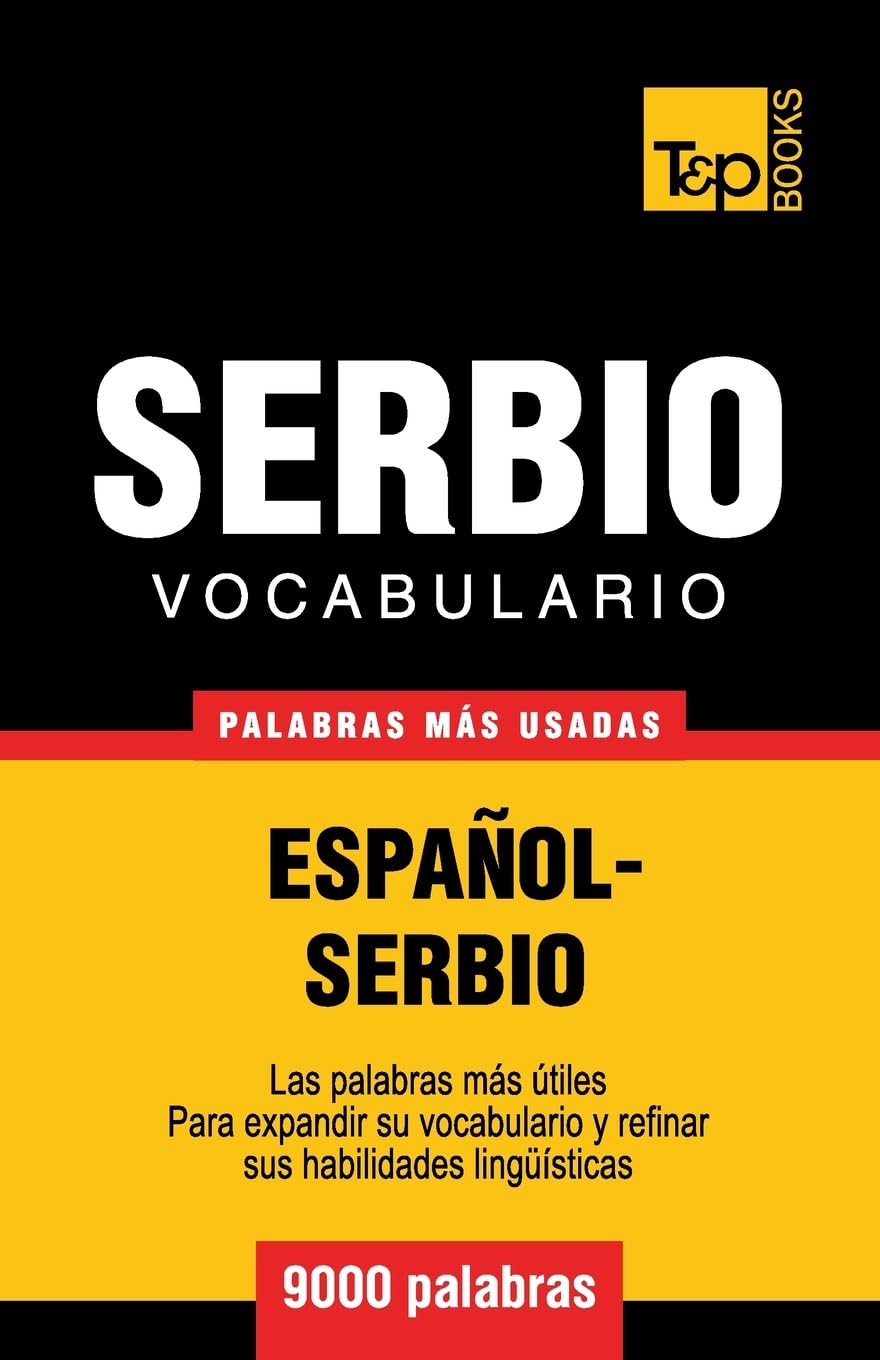 Libro: Vocabulario español-serbio - 9000 palabras más usadas (Spanish collection) (Spanish Edition)