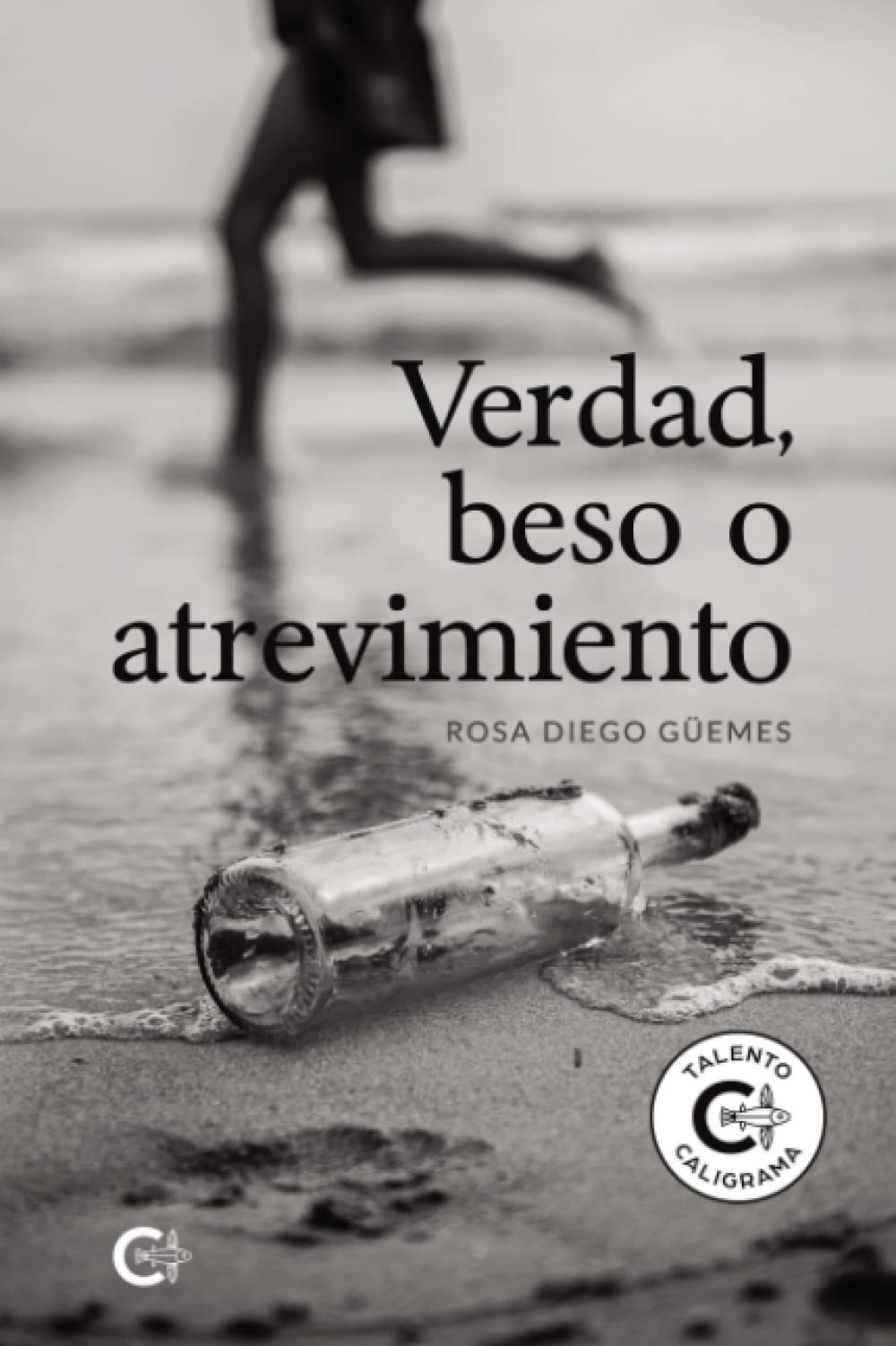 Libro: Verdad, beso o atrevimiento (Spanish Edition)
