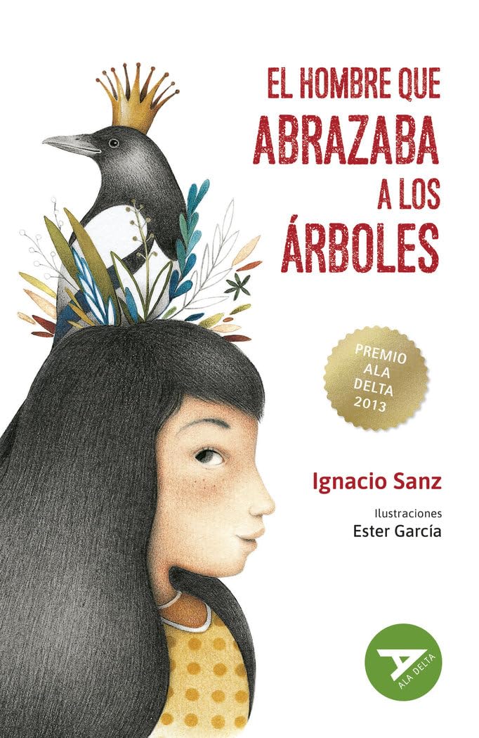 Libro: El hombre que abrazaba a los árboles