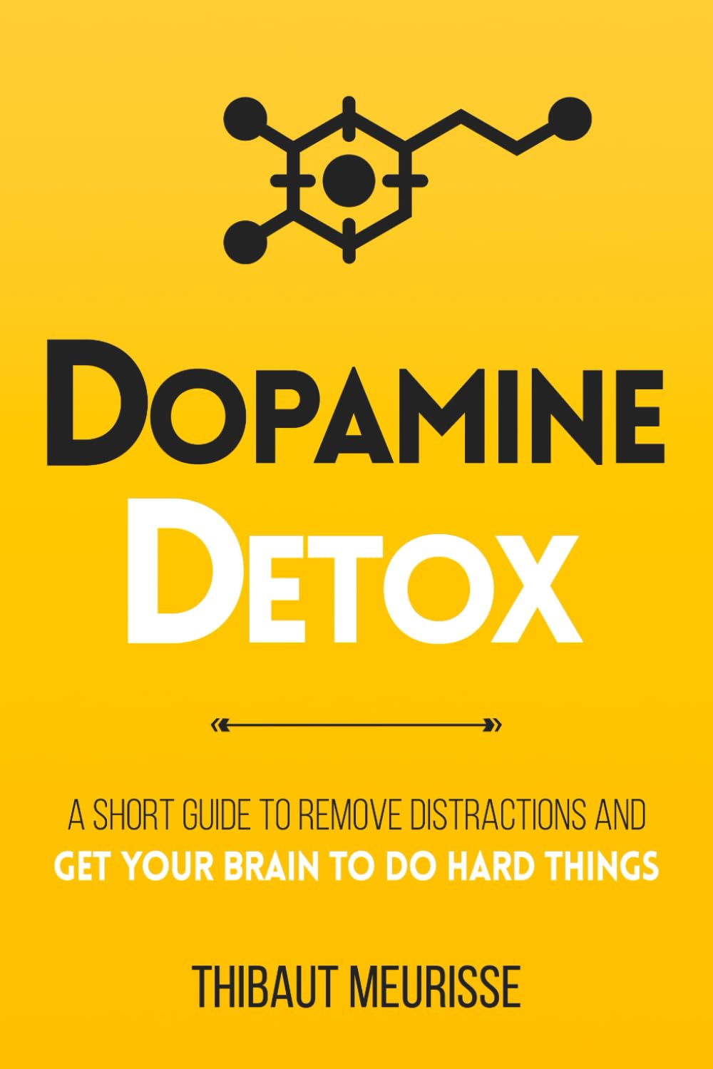 Libro: Dopamine Detox: A Short Guide to Remove Distractions and Get Your Brain to Do Hard Things: 1 (Productivity Series)