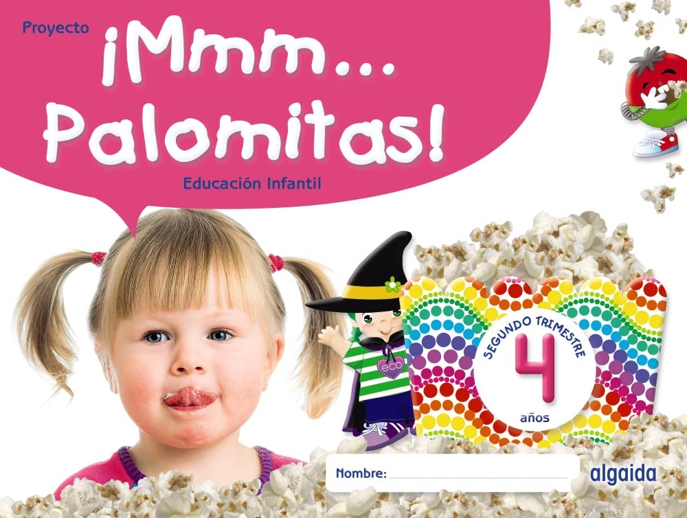 Libro: ¡Mmm... Palomitas! Educación Infantil 4 años. Segundo trimestre