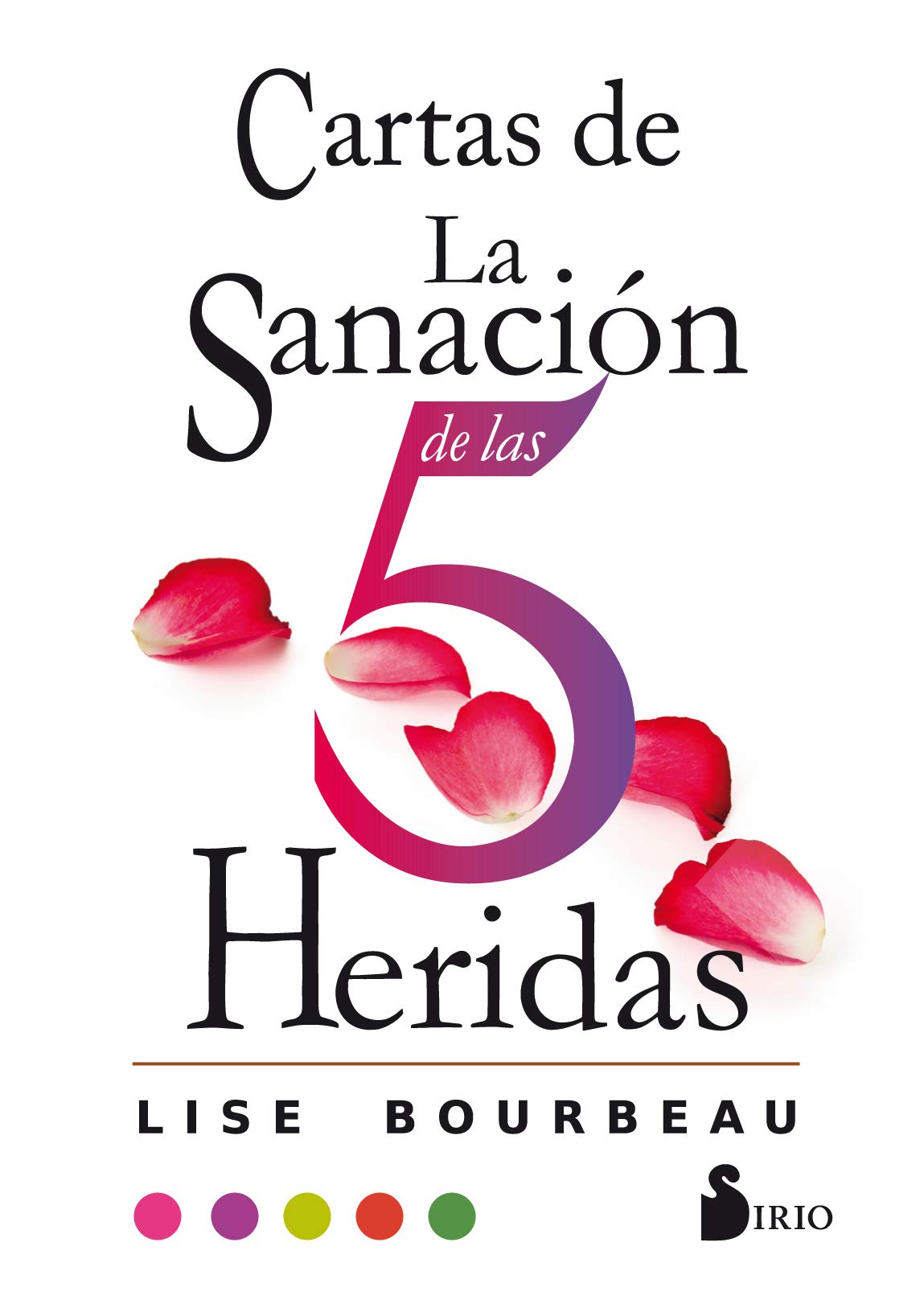 Libro: Cartas de la sanación de las cinco heridas (Spanish Edition)