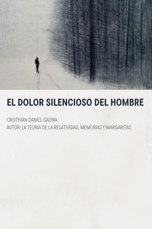 El dolor silencioso del hombre