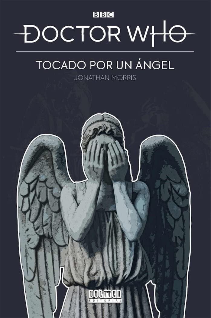 Libro: Doctor Who: Tocado por un ángel (COMIC)