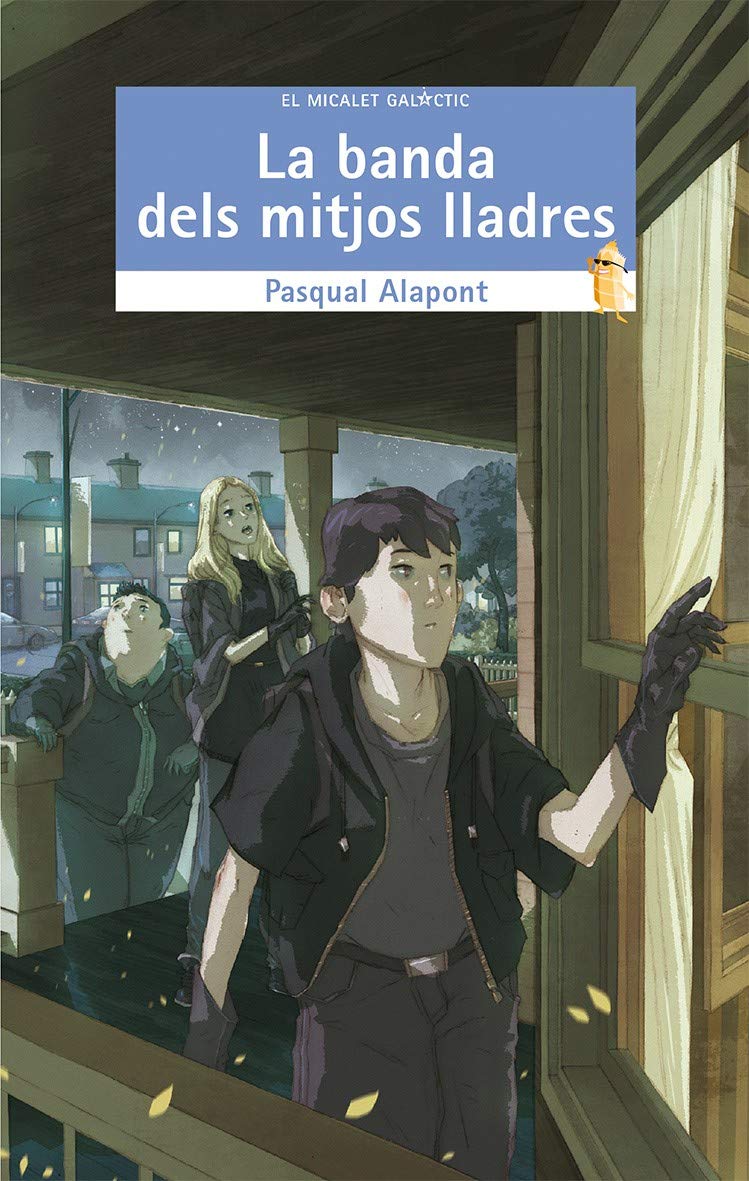 Libro: La Banda Dels Mitjos Lladres: 177 (El Micalet Galàctic)