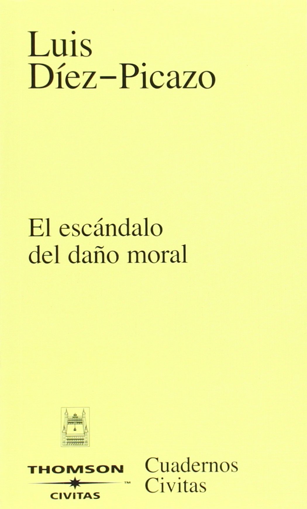 Libro: El escándalo del daño moral