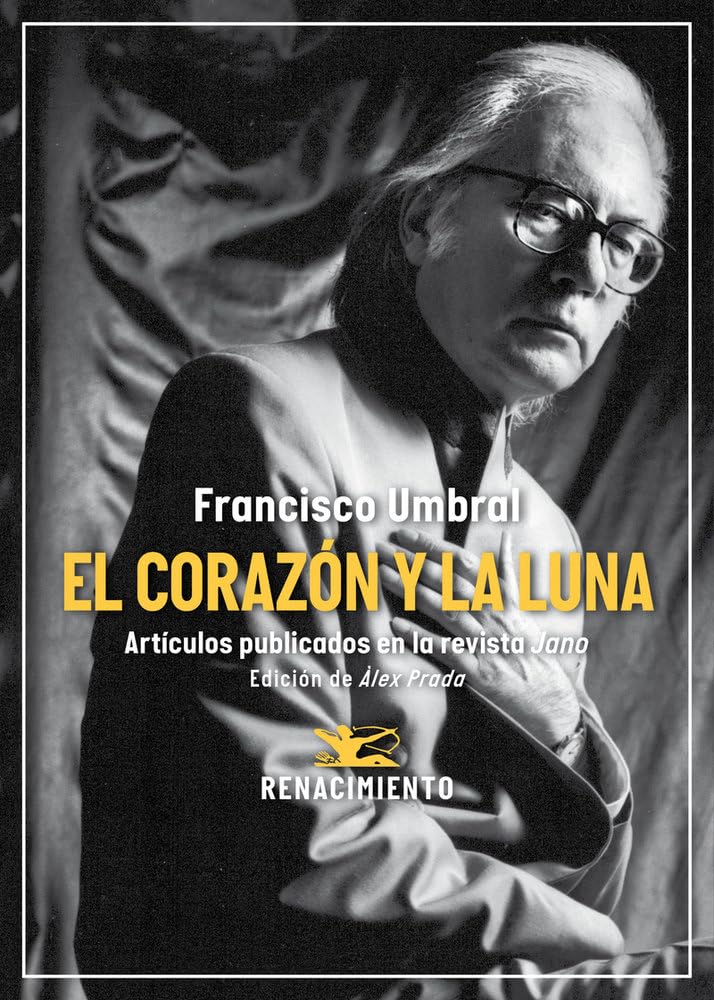 Libro: El corazón y la luna. Artículos publicados en la revista Jano (1971-2006): 259 (Los Cuatro Vientos)