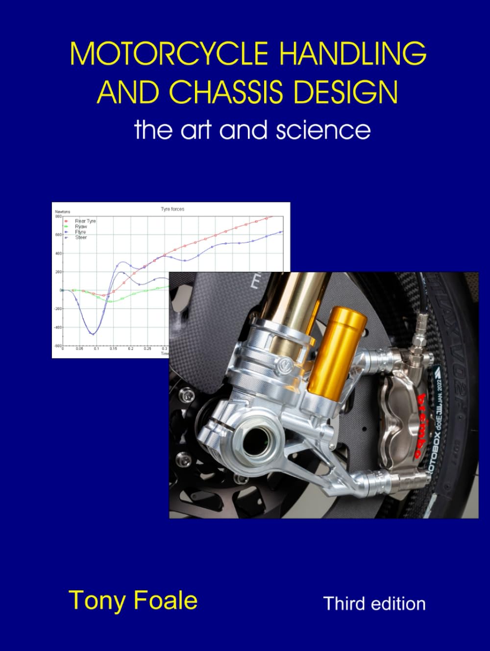 Libro: MOTORCYCLE HANDLING AND CHASSIS DESIGN: the art and science