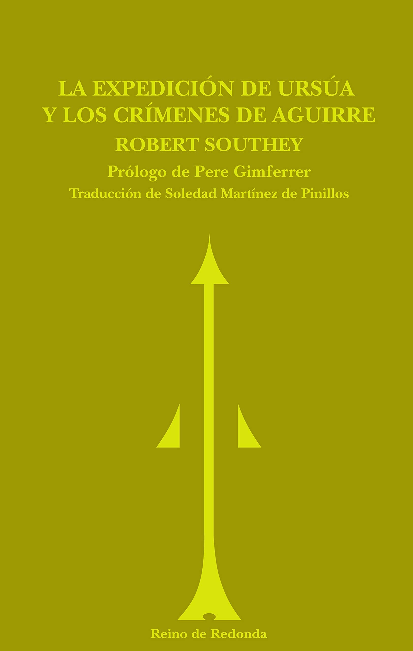 Libro: La expedición de Ursúa y los crímenes de Aguirre