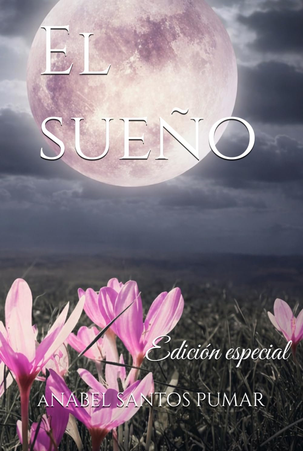 Libro: El sueño: Edición especial (Spanish Edition)