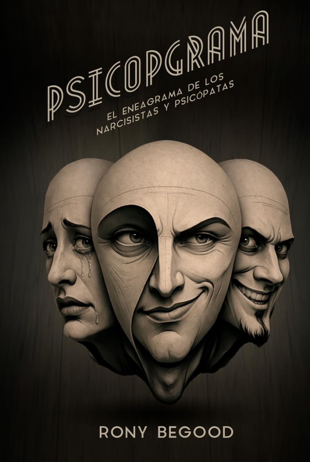 Libro: PSICOPGRAMA: El Eneagrama de los Narcisistas y Psicópatas
