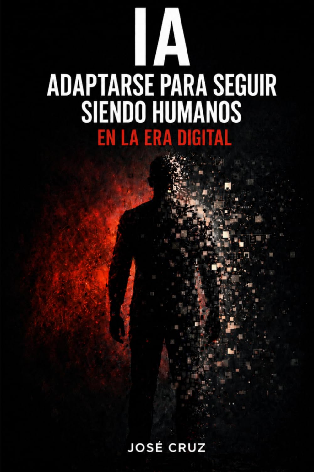 Libro: IA: Adaptarse para seguir siendo humanos