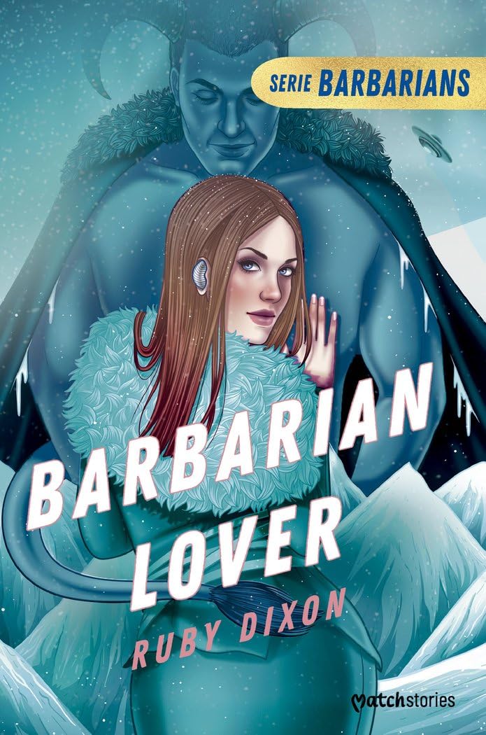 Libro: Barbarian Lover: 3 (Matchstories Romántica Fantasy)