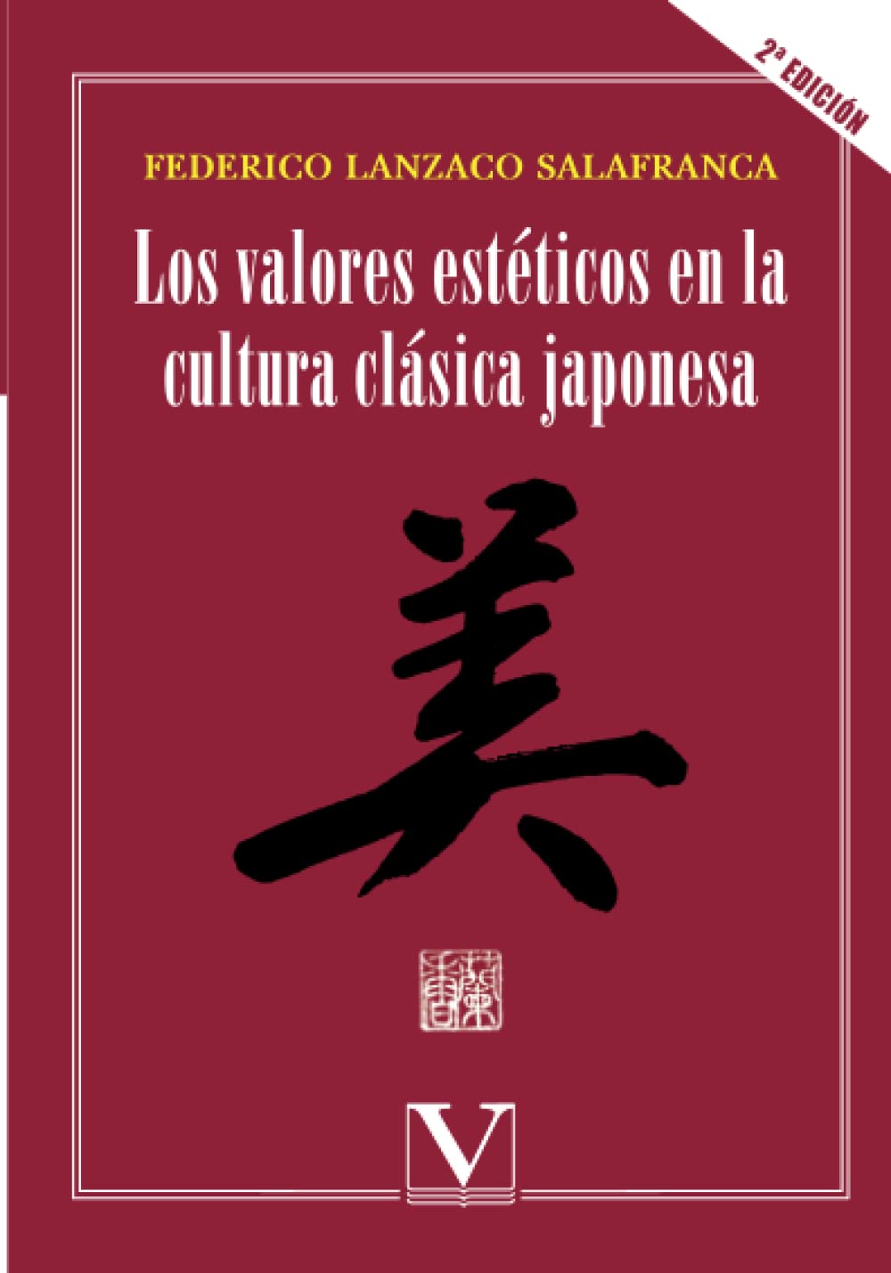 Libro: Los valores estéticos en la cultura clásica japonesa (Serie Asia) (Spanish Edition)