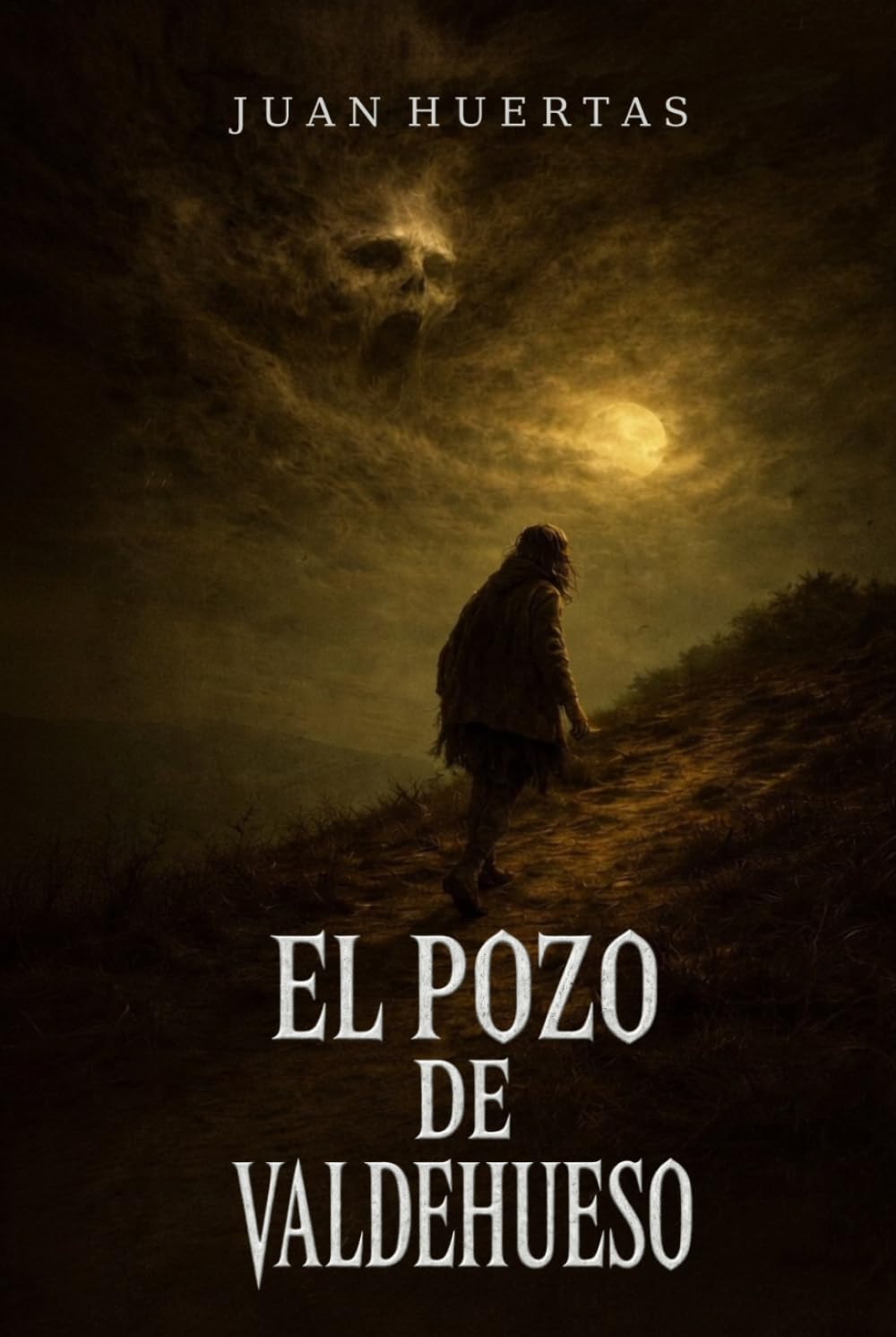 Libro: EL POZO DE VALDEHUESO: un thriller de terror psicológico y misterio rural (Spanish Edition)