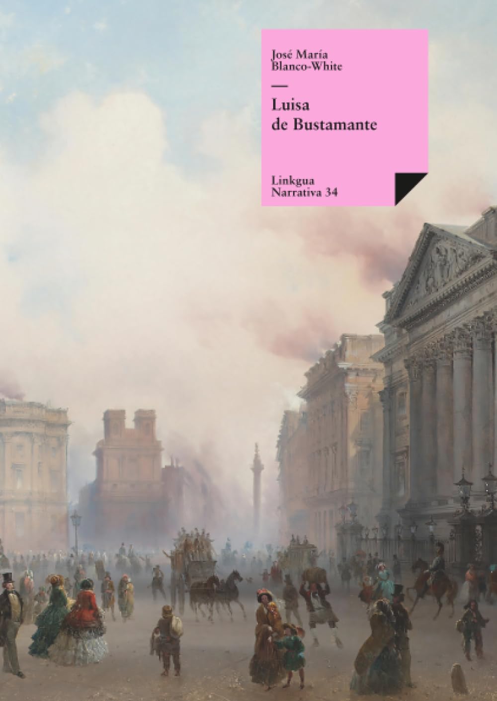 Libro: Luisa de Bustamante (Narrativa) (Spanish Edition)