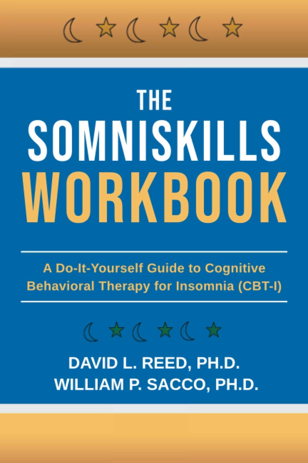 Libro: The SomniSkills Workbook: A Do-It-Yourself Guide to Cognitive Behavioral Therapy for Insomnia (CBT-I)