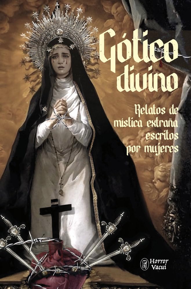 Libro: Gótico divino: Relatos de mística extraña escritos por mujeres