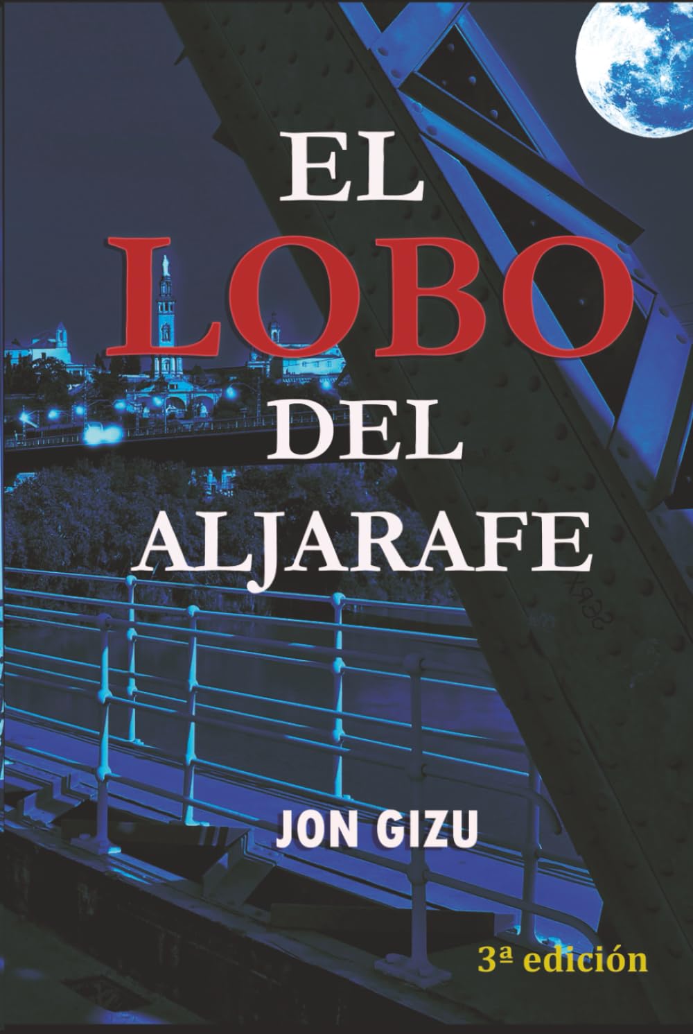 Libro: El Lobo del Aljarafe