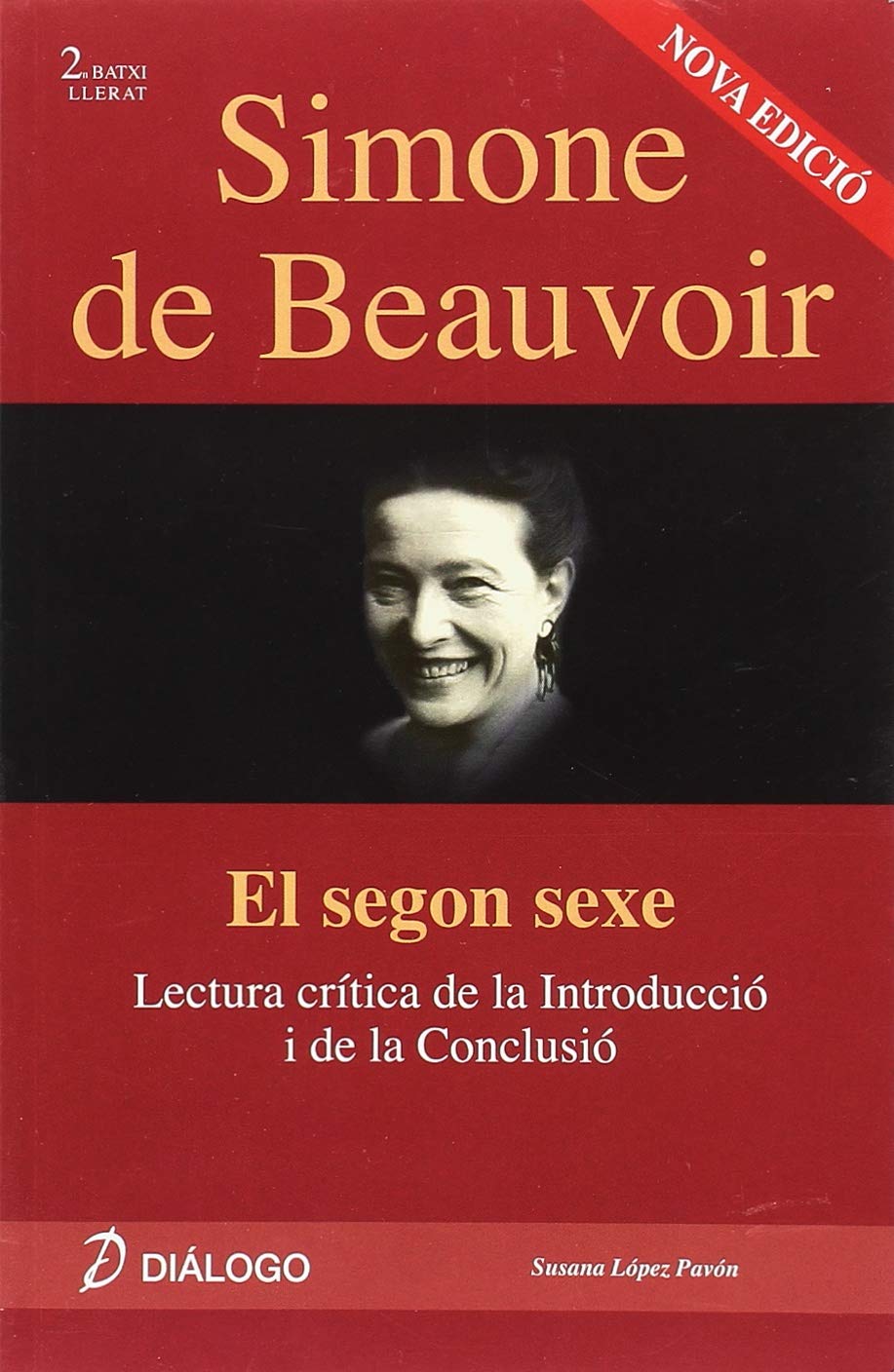Libro: Simone de Beauvoir. ( 2º Batxillerat )