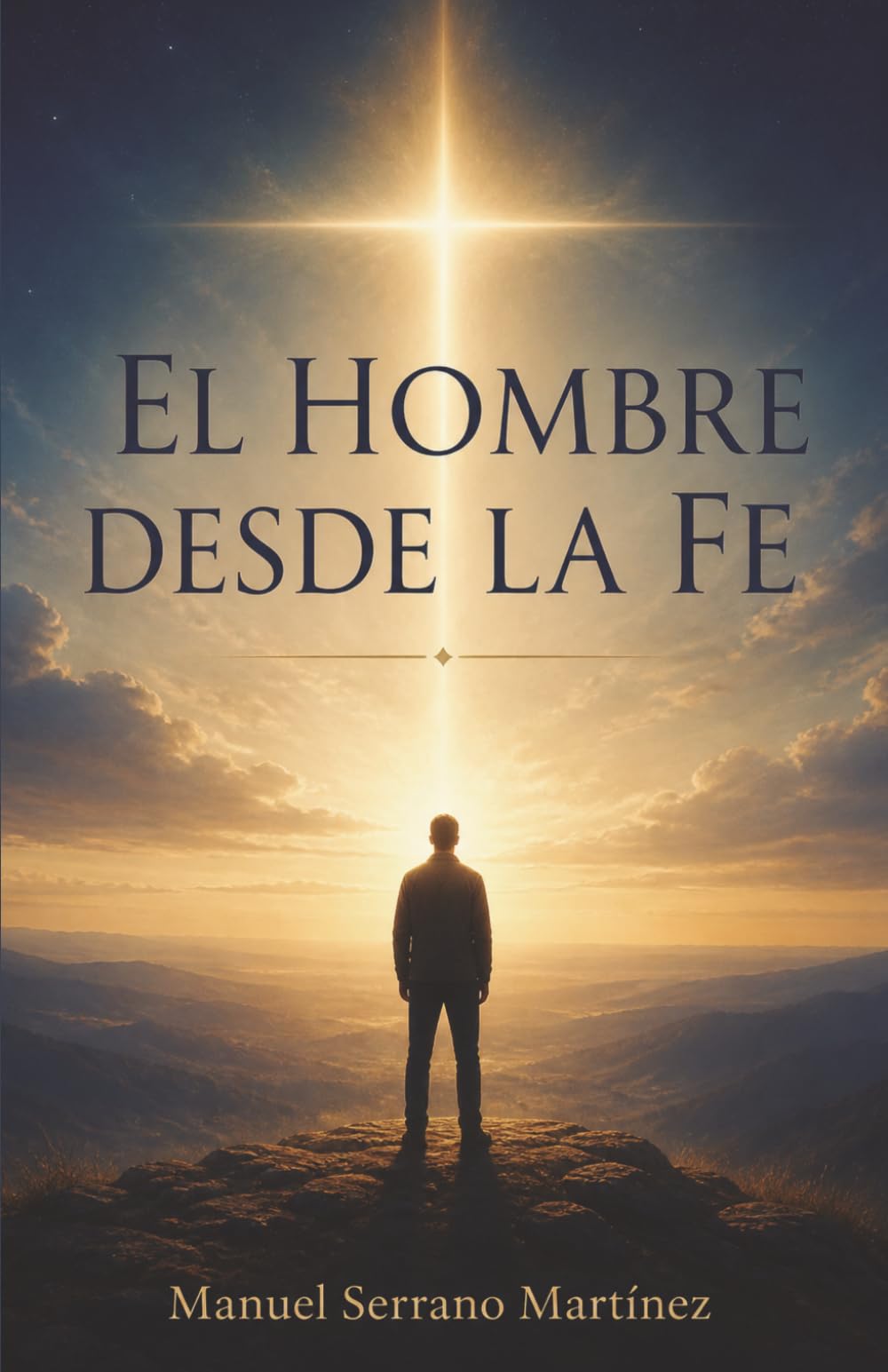 Libro: El hombre desde la fe