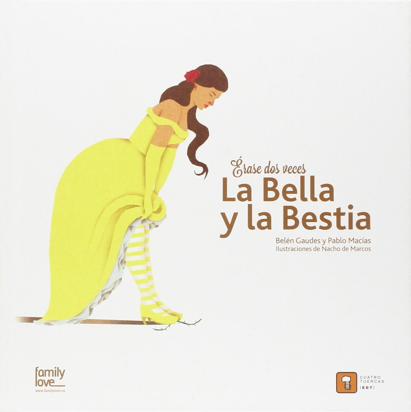 Libro: ÉRASE DOS VECES LA BELLA Y LA BESTIA: 9