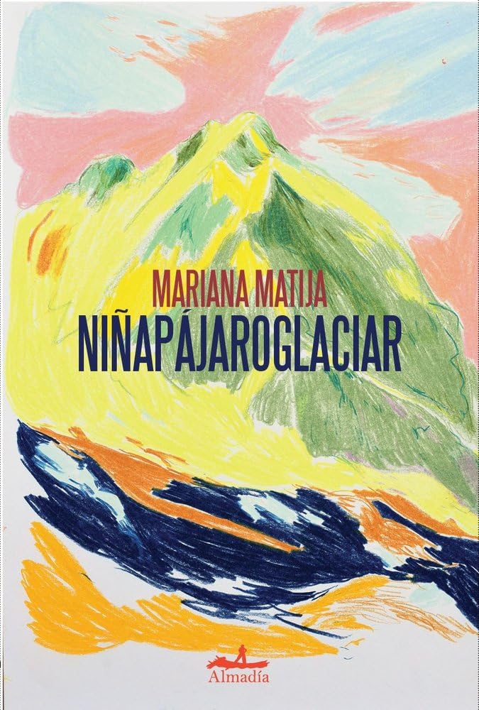 Niñapájaroglaciar (Ensayo)