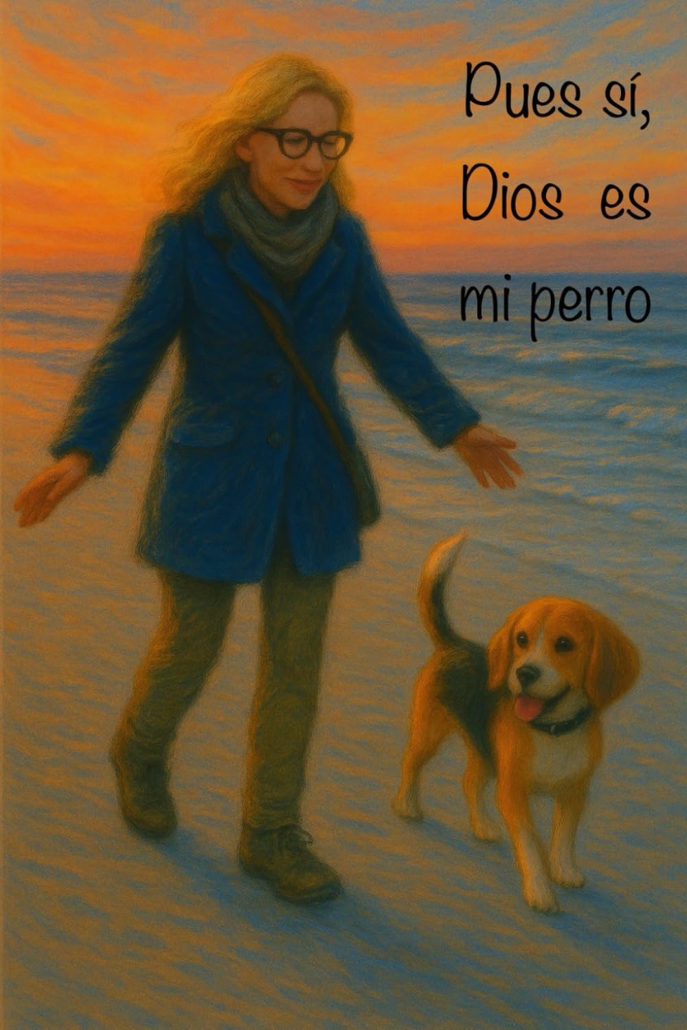 Libro: Pues sí , Dios es mí perro: Thor (Spanish Edition)