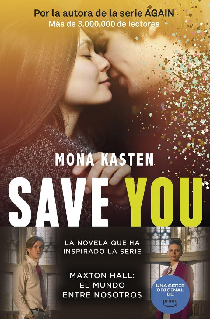 Libro: Save 2. Save you: La trilogía que ha inspirado la serie Maxton Hall (Bestseller)