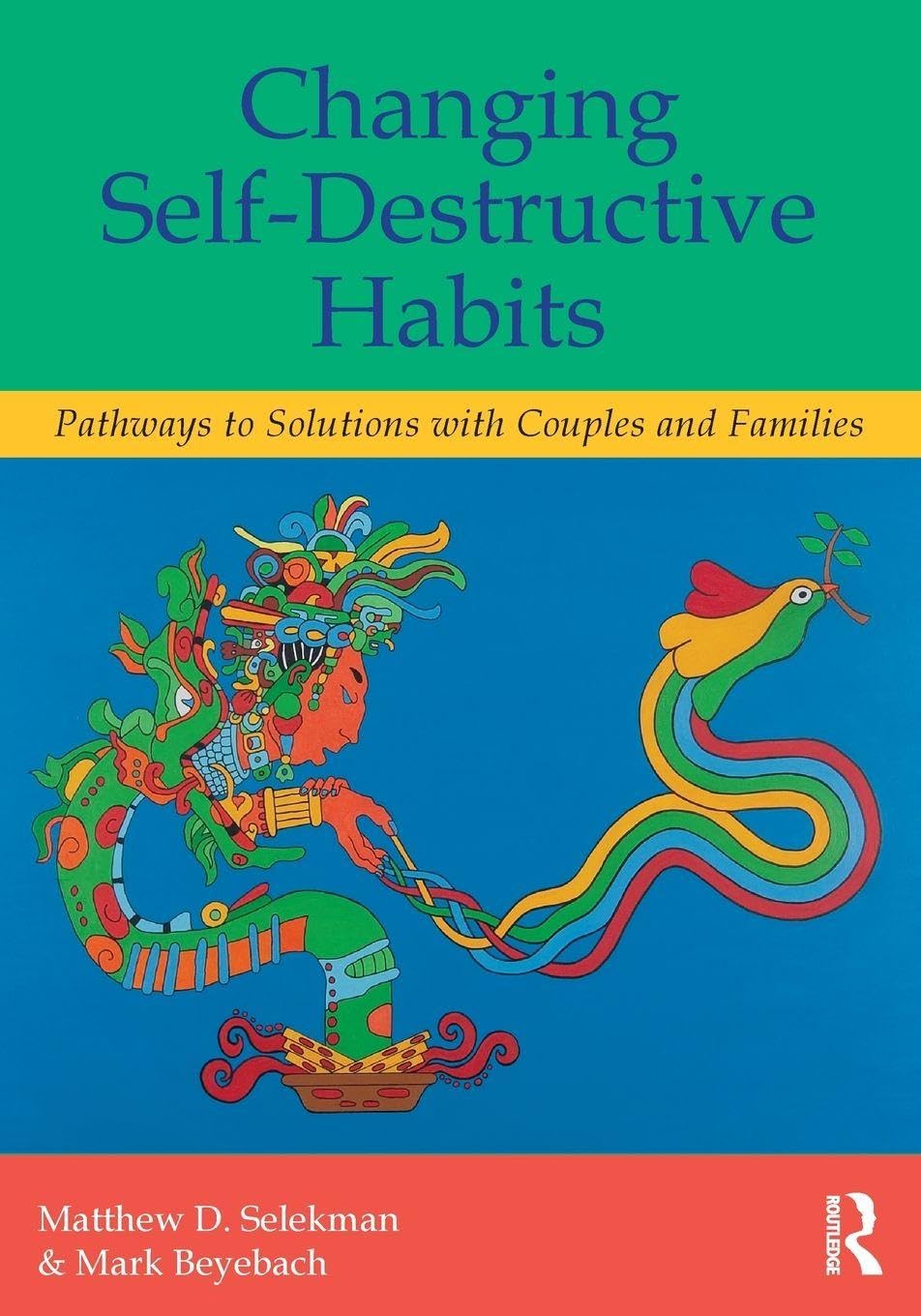 Libro: Changing Self-Destructive Habits