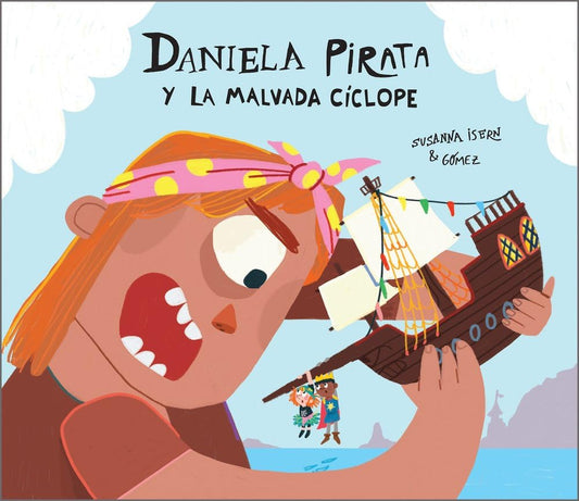 Daniela Pirata y la malvada cíclope (NUBEOCHO)