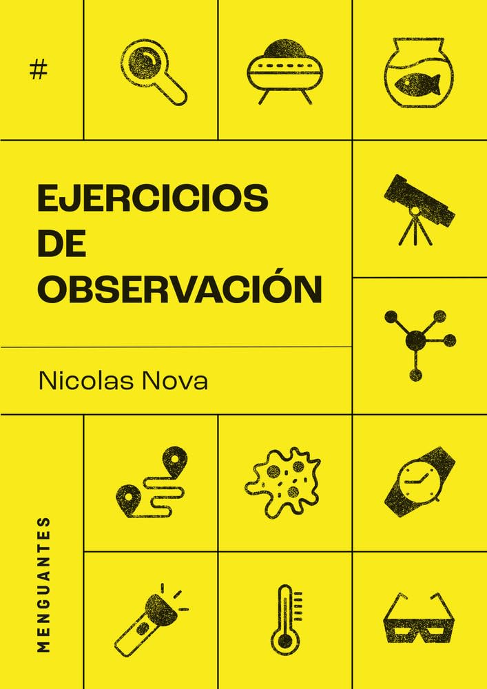 Libro: Ejercicios de observación: Tras los pasos de antropólogos, escritores, diseñadores y naturalistas de lo cotidiano
