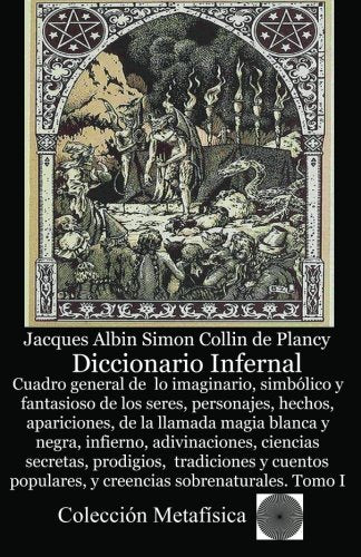 Libro: Diccionario Infernal. Tomo I (Spanish Edition)