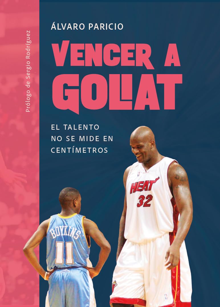 Libro: Vencer a Goliat: El talento no se mide en centímetros