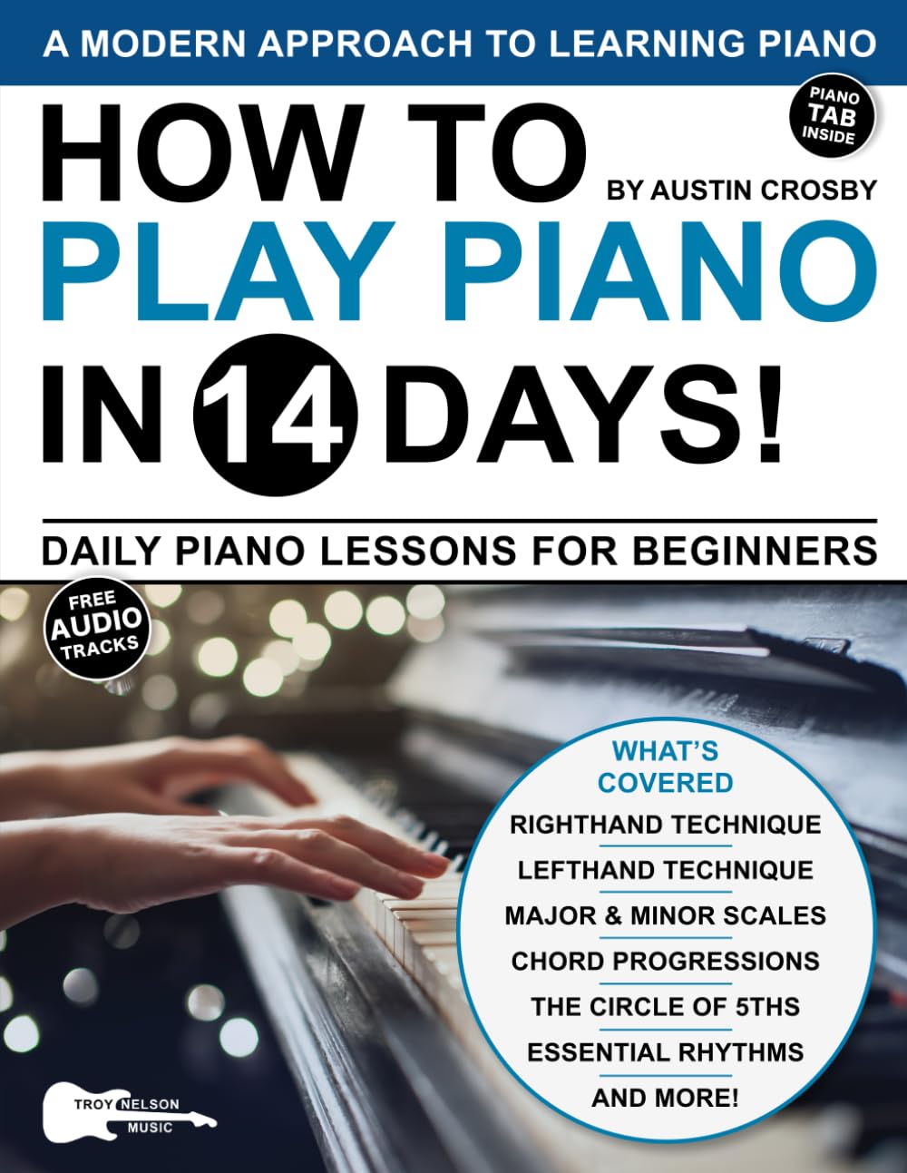 Libro: How to Play Piano in 14 Days: Daily Piano Lessons for Beginners (Play Music in 14 Days)