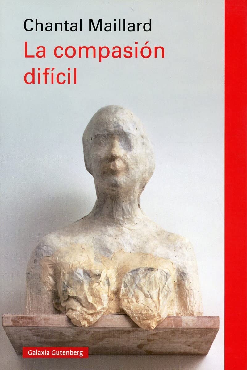 Libro: La compasión difícil- rústica (Ensayo)