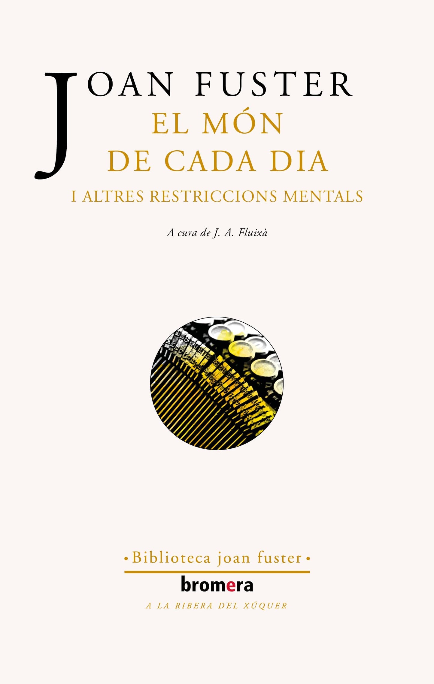 Libro: El món de cada dia i altres restriccions mentals