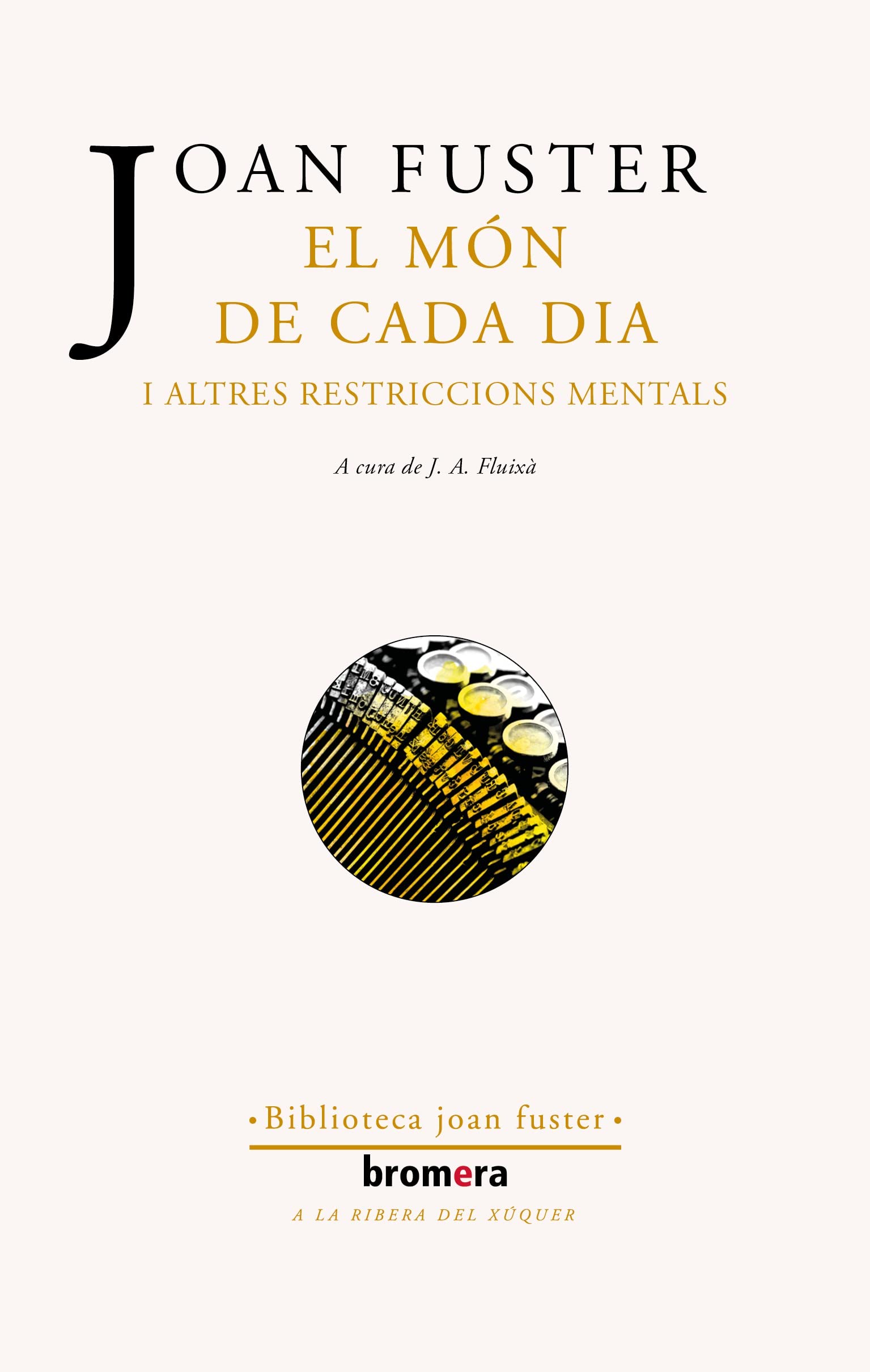 Libro: El món de cada dia i altres restriccions mentals