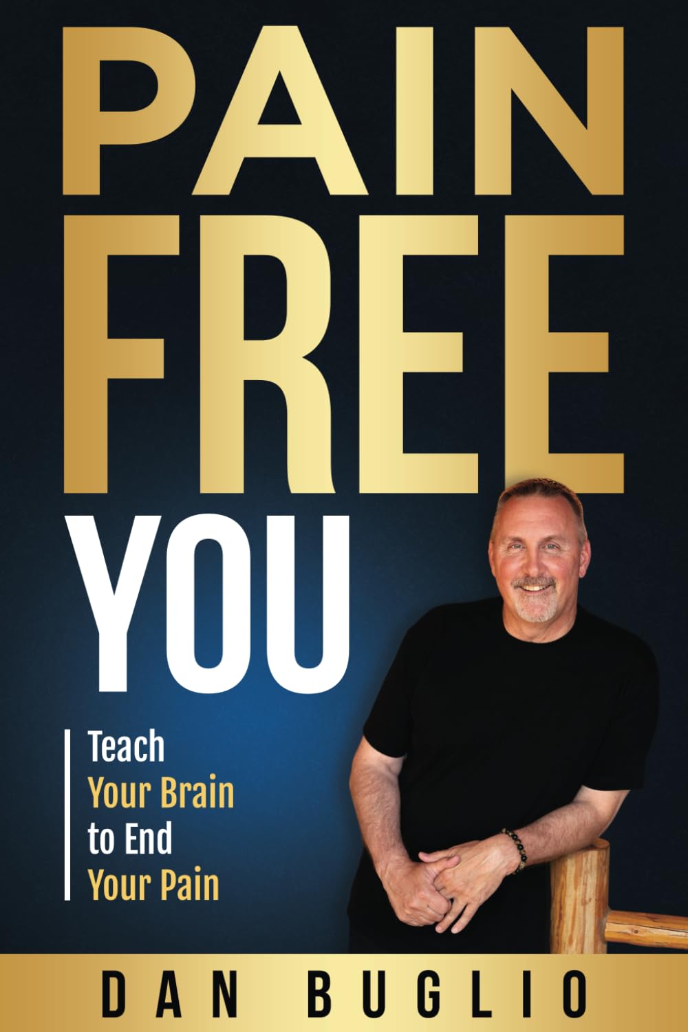 Libro: Pain Free You: Teach Your Brain to End Your Pain