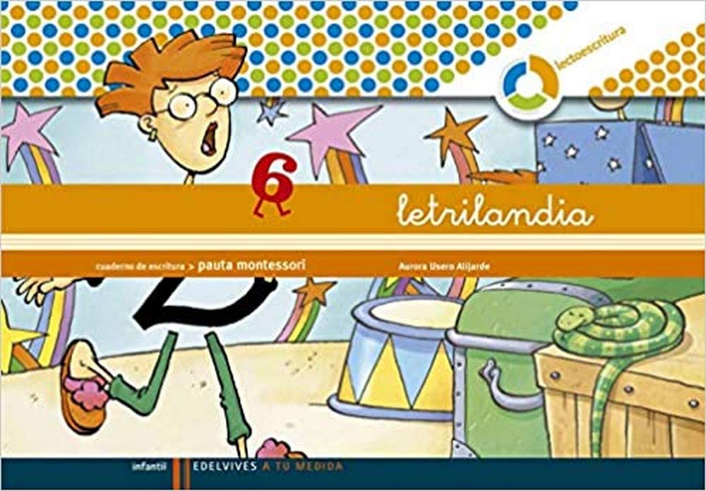 Letrilandia - Cuaderno de escritura 6. Pauta montessori