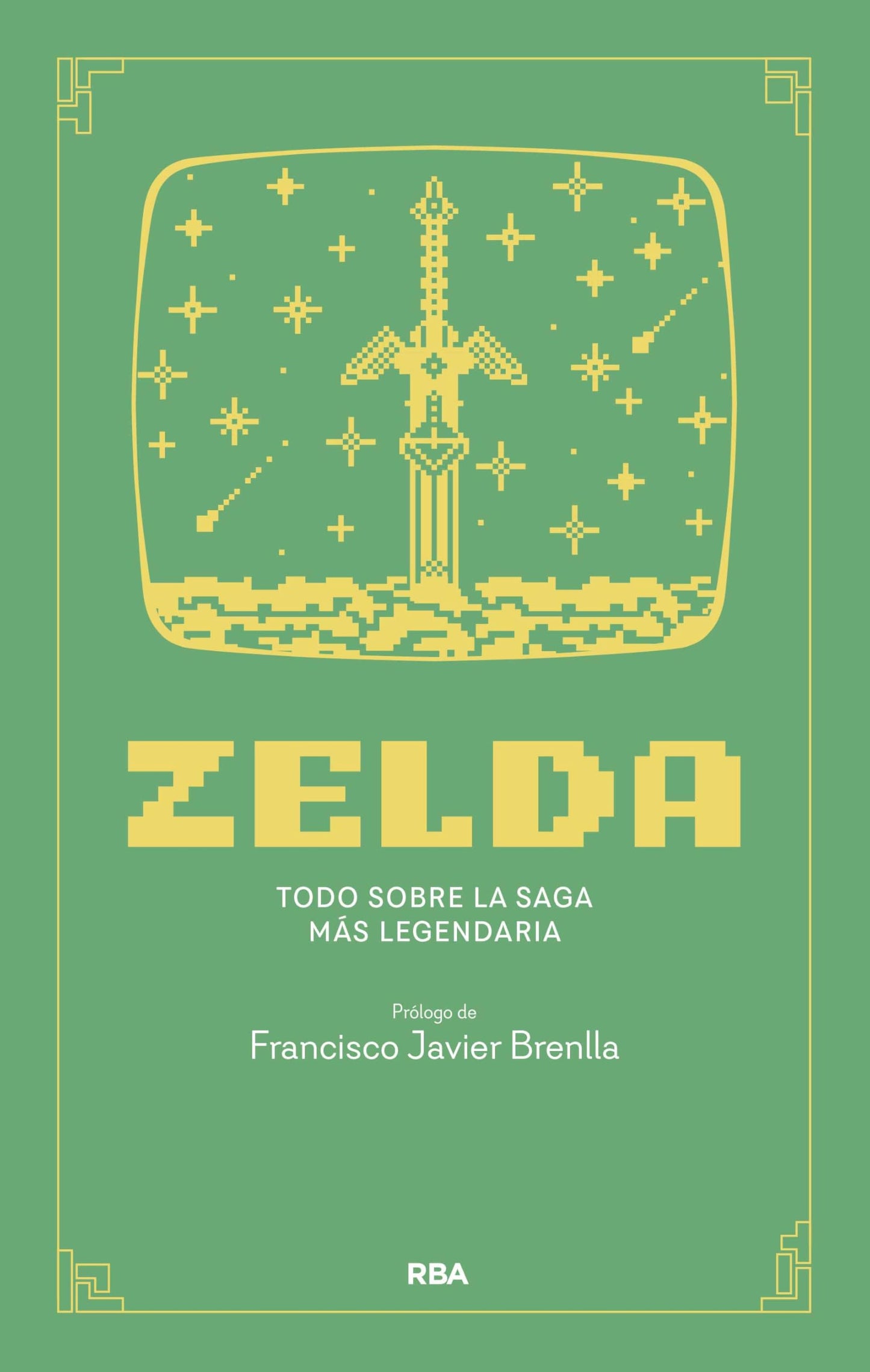 Libro: Zelda: Todos los juegos tienen una historia, pero solo uno es leyenda (Divulgación)