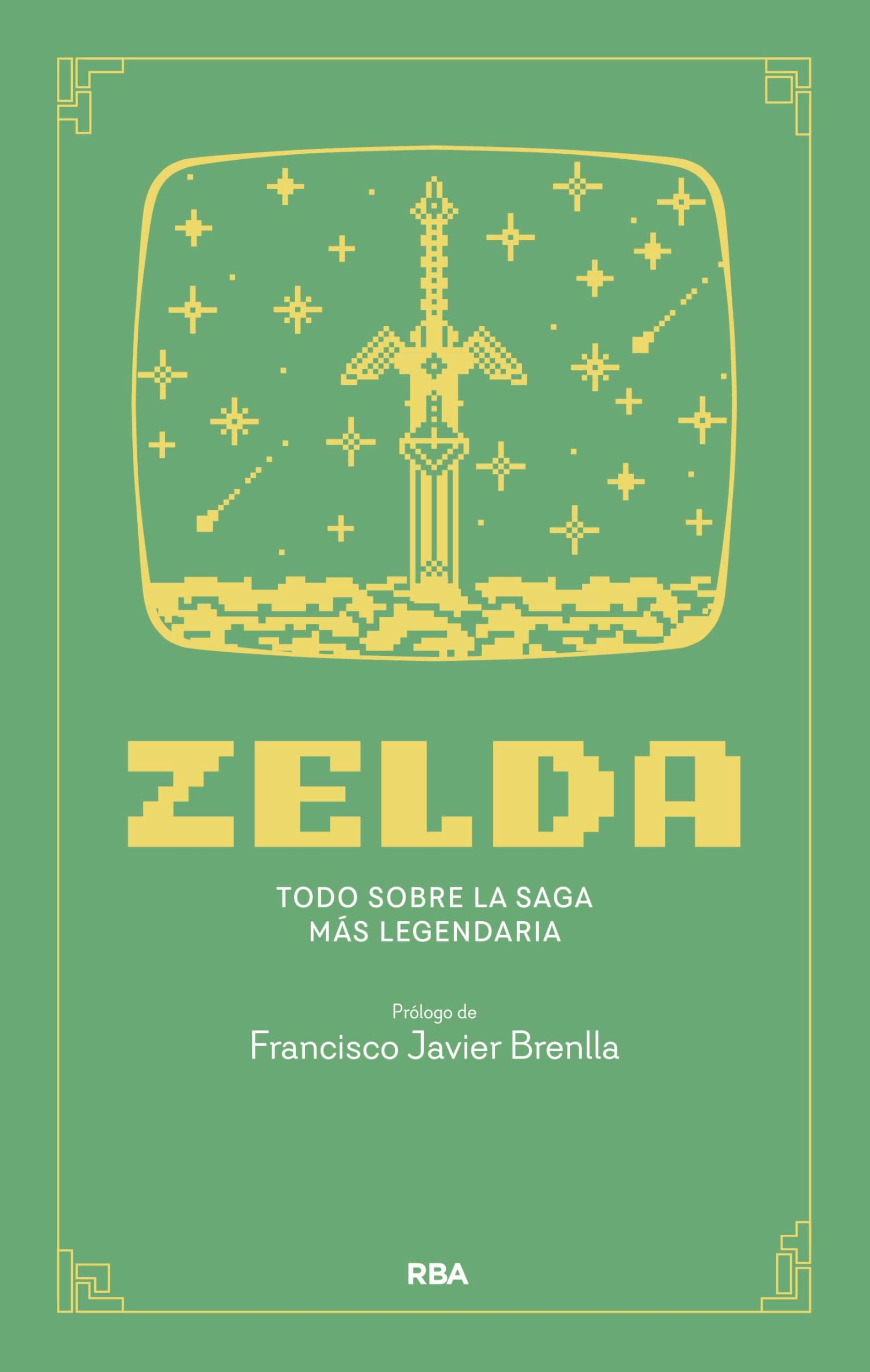 Libro: Zelda: Todos los juegos tienen una historia, pero solo uno es leyenda (Divulgación)