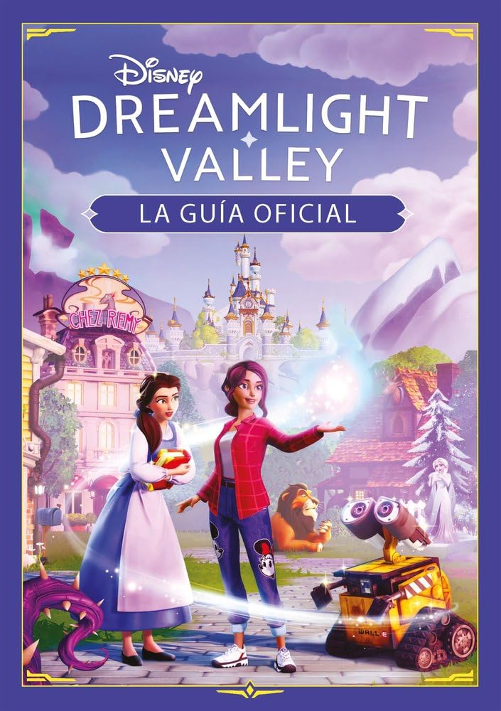 Libro: Disney Dreamlight Valley. La guía oficial (Disney. Otras propiedades)