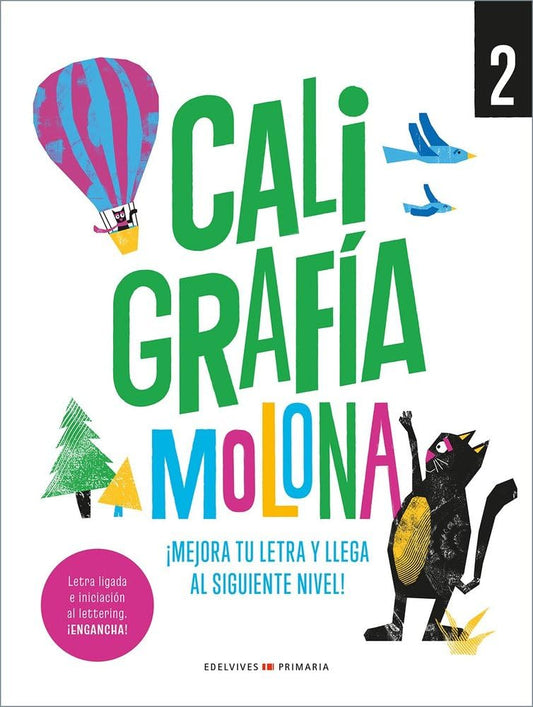 Caligrafía molona 2: ¡Mejora tu letra y llega al siguiente nivel! (CUADERNENERIA)