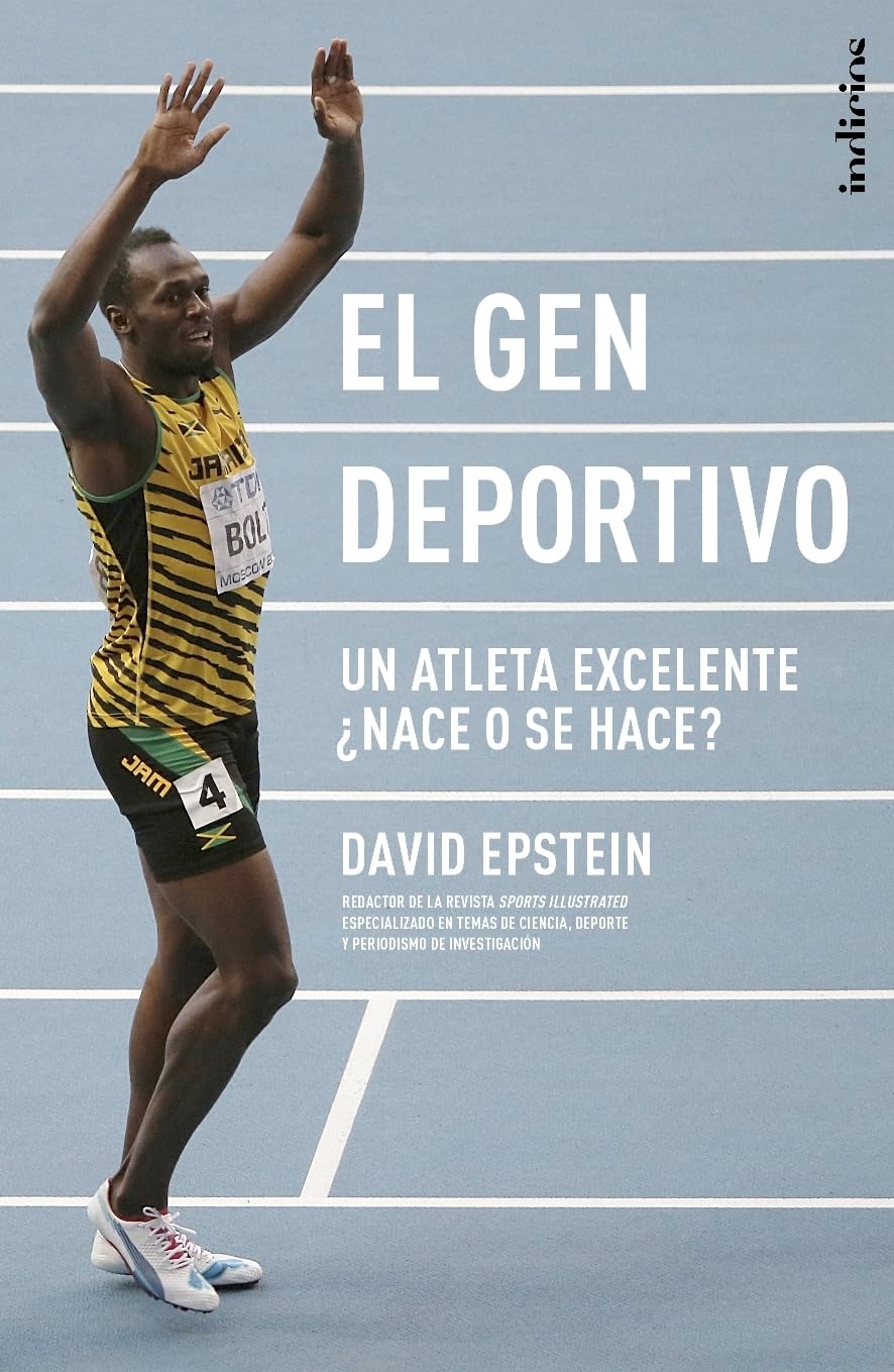 El gen deportivo: Un atleta excelente ¿nace o se hace? (Indicios no ficción)