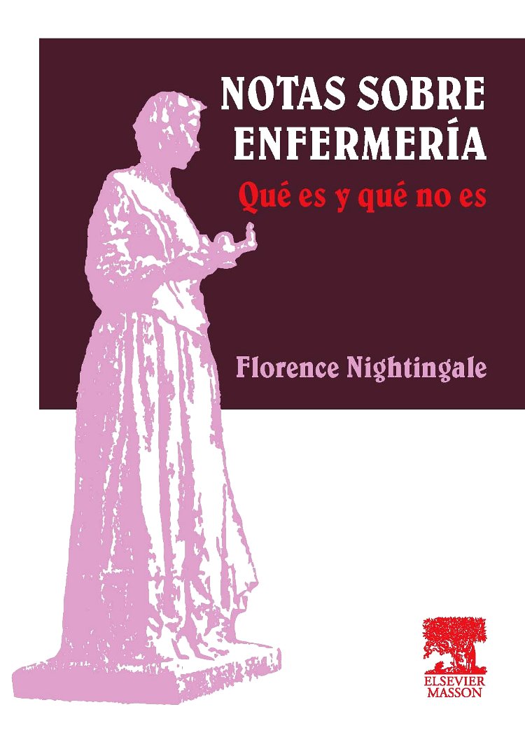 Libro: Notas sobre enfermería: Qué es y qué no es